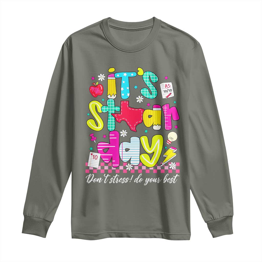 Groovy Texas STAAR Day Long Sleeve Shirt Don't Stress Do Your Best Teacher Student Motivation