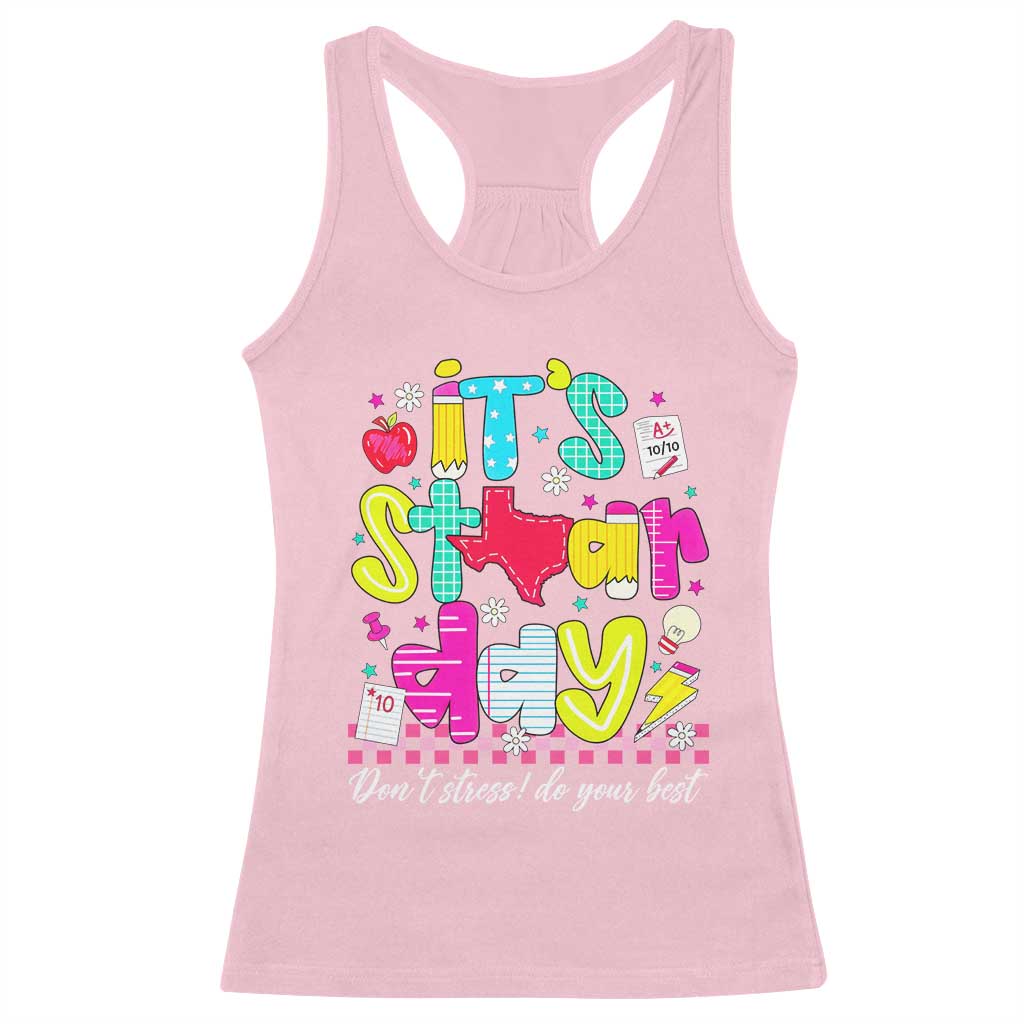 Groovy Texas STAAR Day Racerback Tank Top Don't Stress Do Your Best Teacher Student Motivation