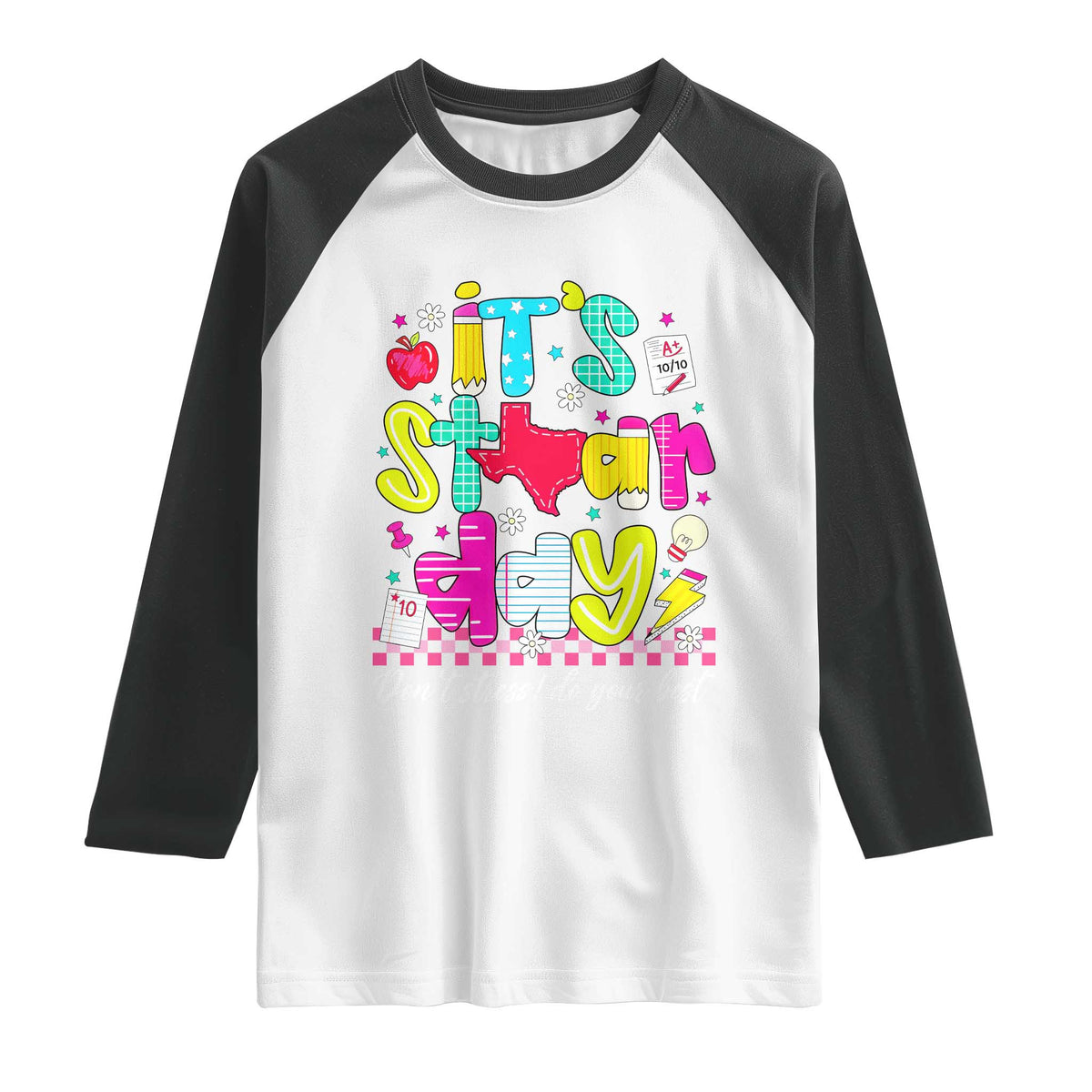Groovy Texas STAAR Day Raglan Shirt Don't Stress Do Your Best Teacher Student Motivation