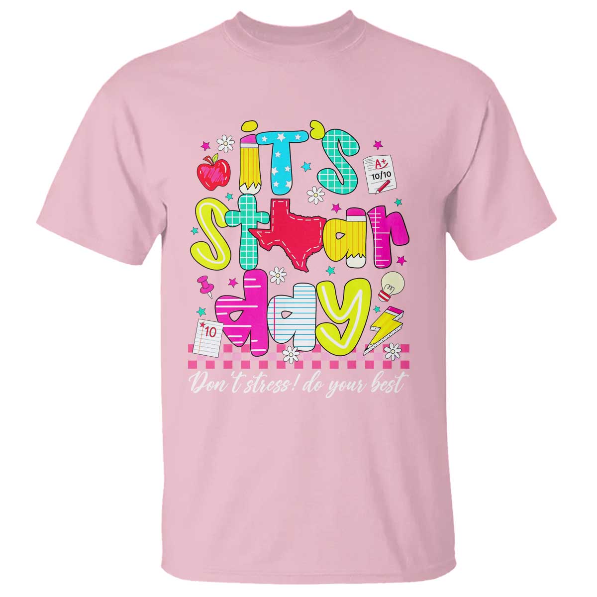 Groovy Texas STAAR Day T Shirt Don't Stress Do Your Best Teacher Student Motivation