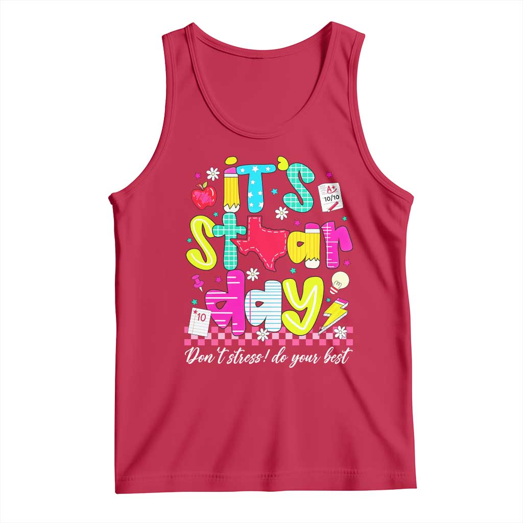 Groovy Texas STAAR Day Tank Top Don't Stress Do Your Best Teacher Student Motivation