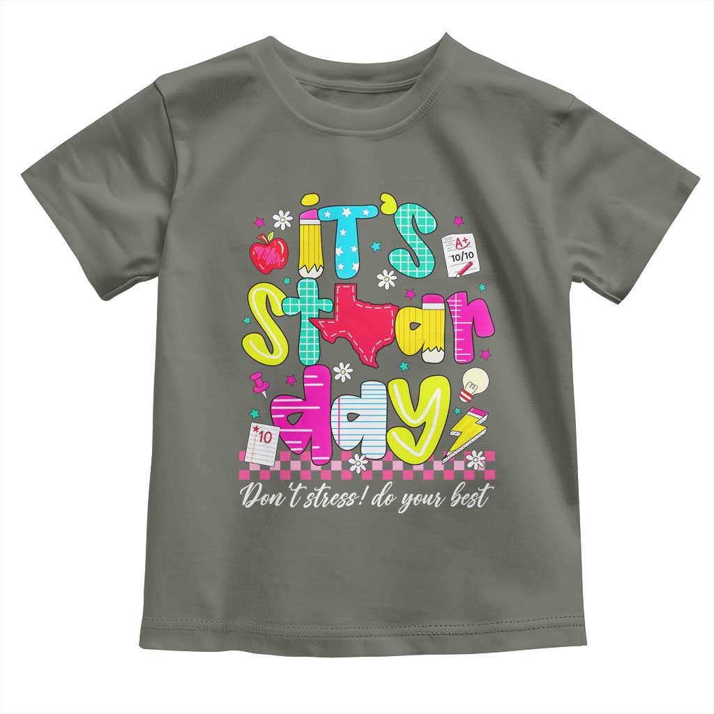 Groovy Texas STAAR Day Toddler T Shirt Don't Stress Do Your Best Teacher Student Motivation