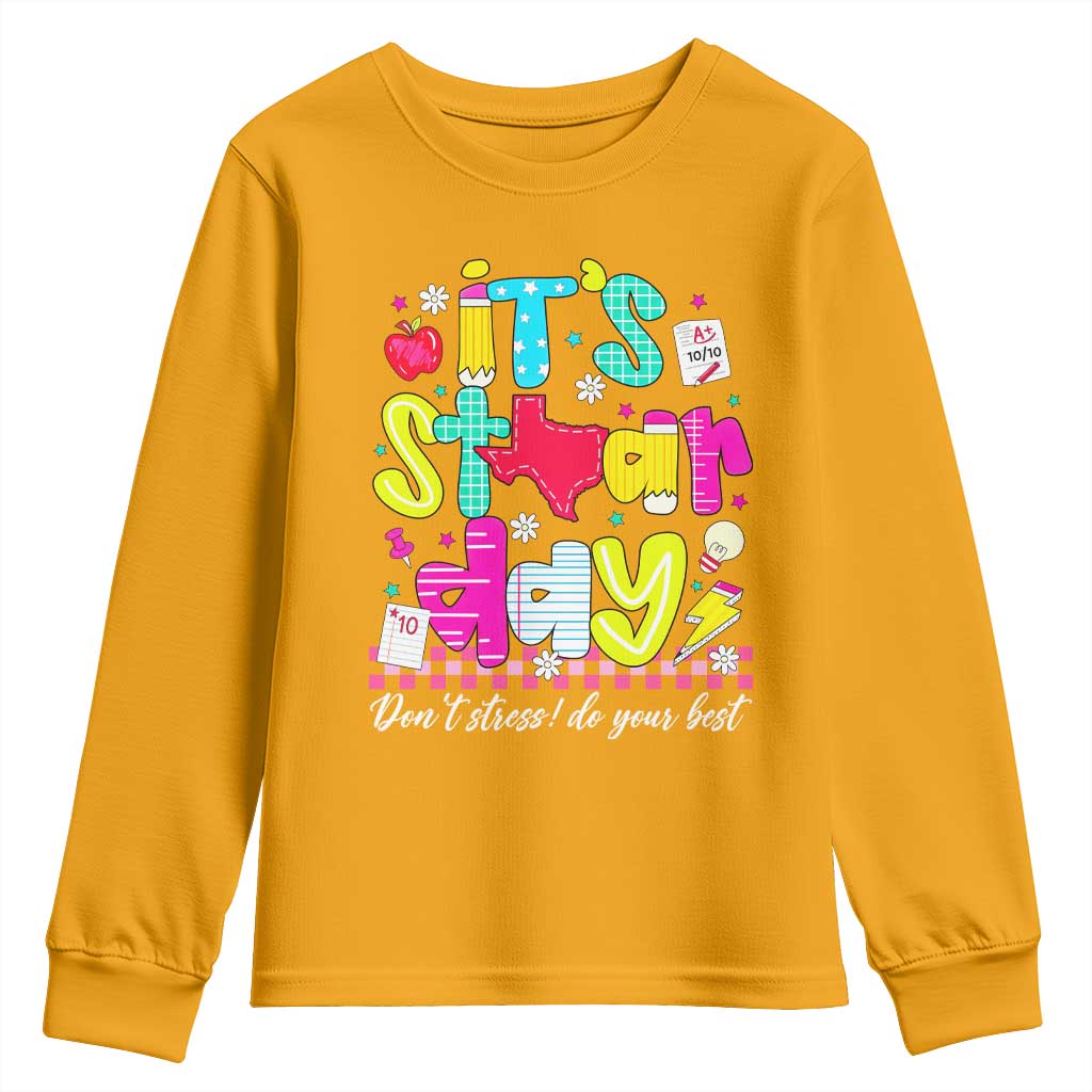Groovy Texas STAAR Day Youth Sweatshirt Don't Stress Do Your Best Teacher Student Motivation