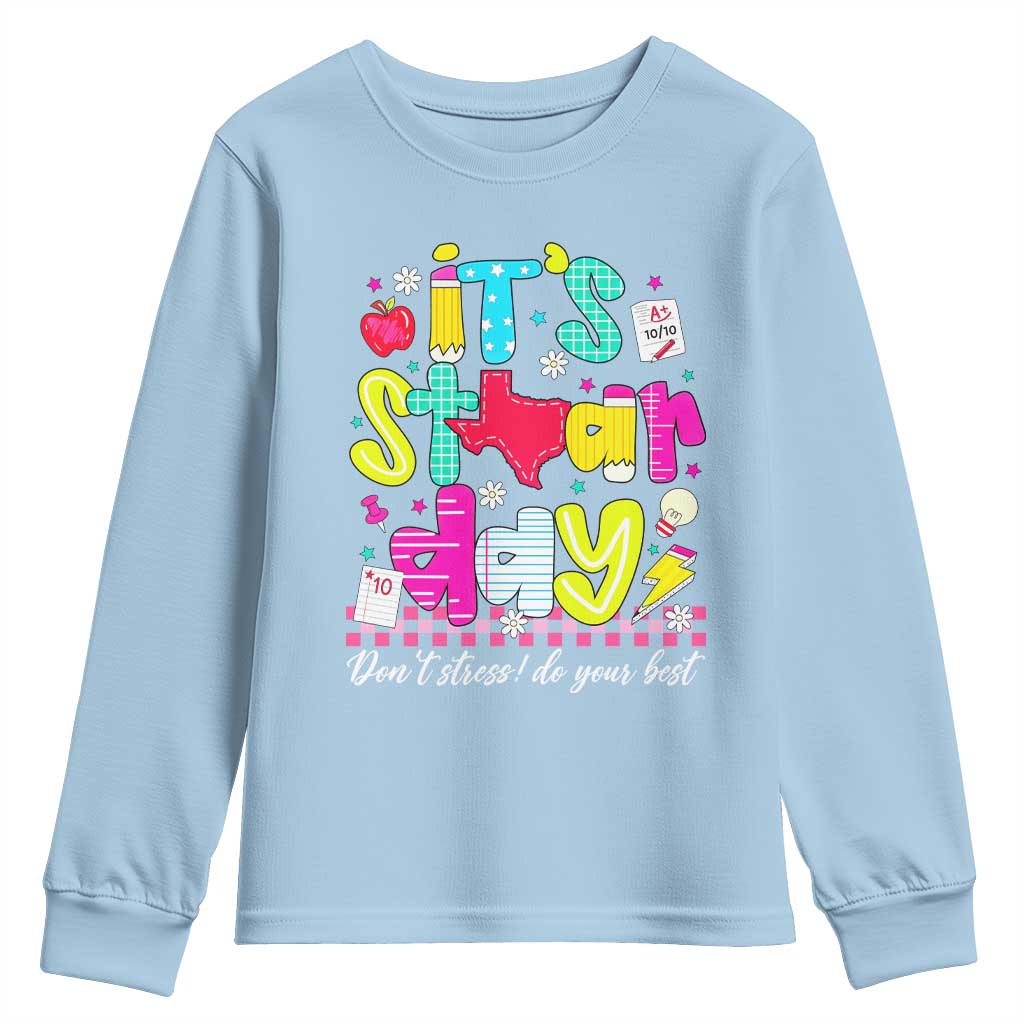 Groovy Texas STAAR Day Youth Sweatshirt Don't Stress Do Your Best Teacher Student Motivation