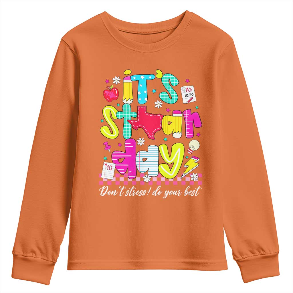 Groovy Texas STAAR Day Youth Sweatshirt Don't Stress Do Your Best Teacher Student Motivation