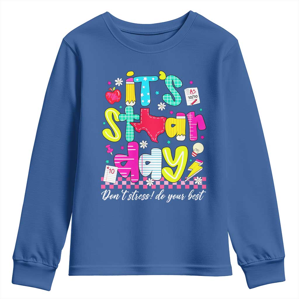 Groovy Texas STAAR Day Youth Sweatshirt Don't Stress Do Your Best Teacher Student Motivation