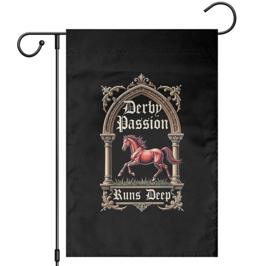 Derby Passion Runs Deep Elegant Horse Racing Garden Flag Vintage Gothic Arch Equestrian Thoroughbred Lover
