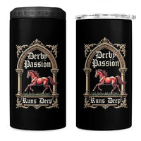 Derby Passion Runs Deep Elegant Horse Racing 4 in 1 Can Cooler Tumbler Vintage Gothic Arch Equestrian Thoroughbred Lover
