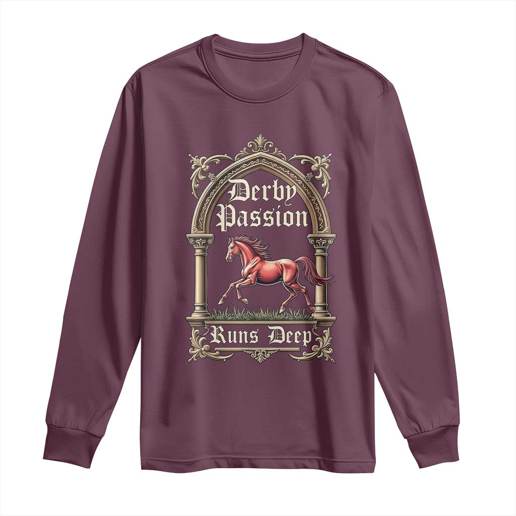 Derby Passion Runs Deep Elegant Horse Racing Long Sleeve Shirt Vintage Gothic Arch Equestrian Thoroughbred Lover