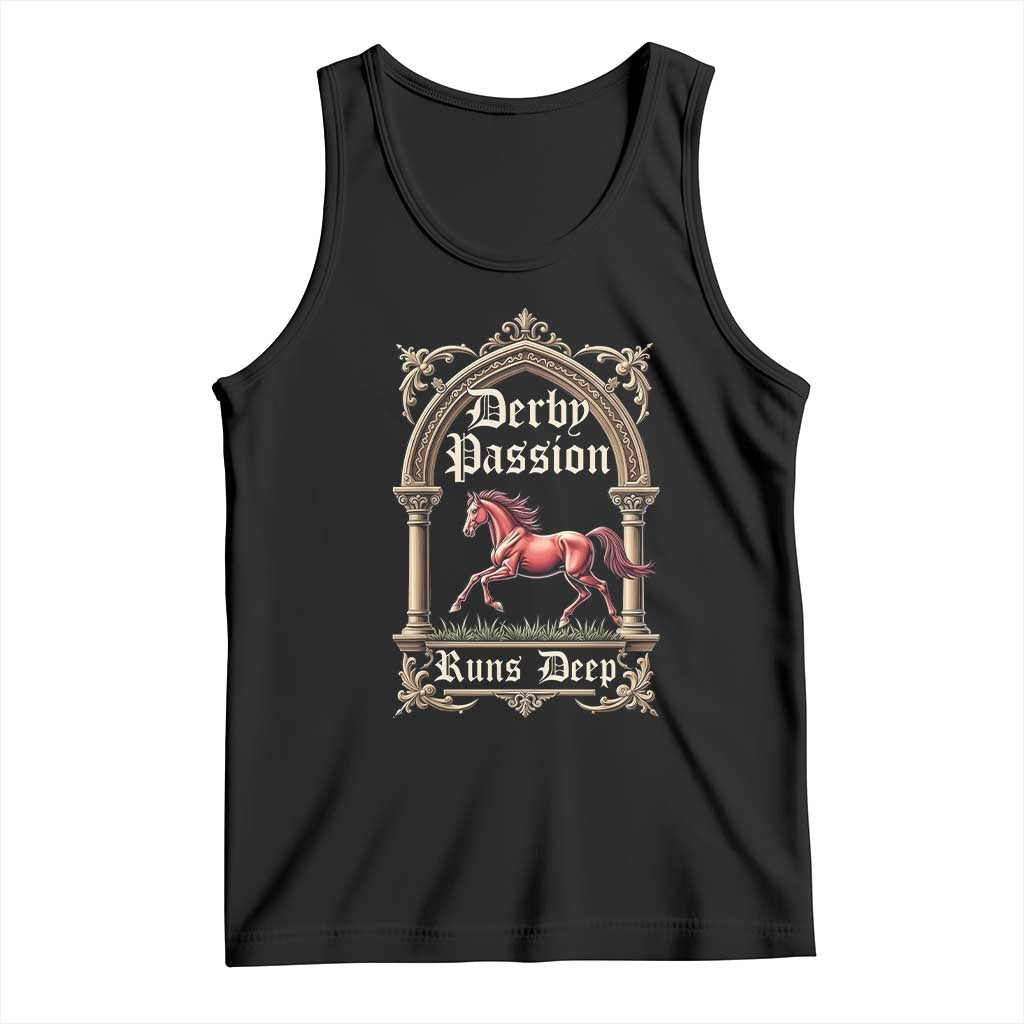 Derby Passion Runs Deep Elegant Horse Racing Tank Top Vintage Gothic Arch Equestrian Thoroughbred Lover