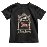 Derby Passion Runs Deep Elegant Horse Racing Toddler T Shirt Vintage Gothic Arch Equestrian Thoroughbred Lover
