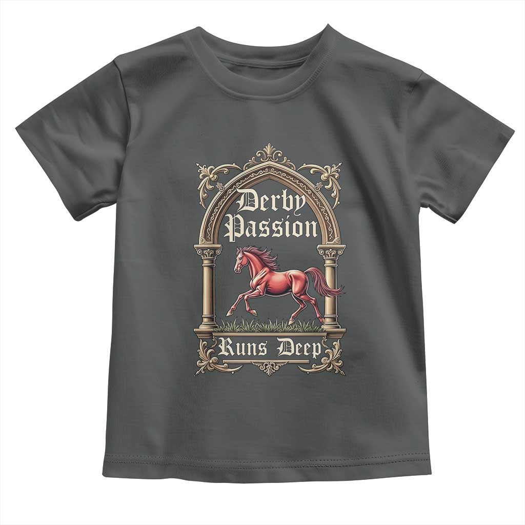Derby Passion Runs Deep Elegant Horse Racing Toddler T Shirt Vintage Gothic Arch Equestrian Thoroughbred Lover