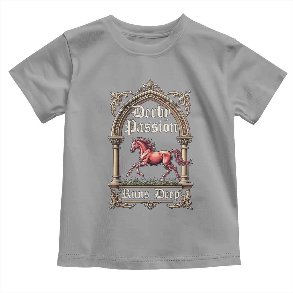 Derby Passion Runs Deep Elegant Horse Racing Toddler T Shirt Vintage Gothic Arch Equestrian Thoroughbred Lover