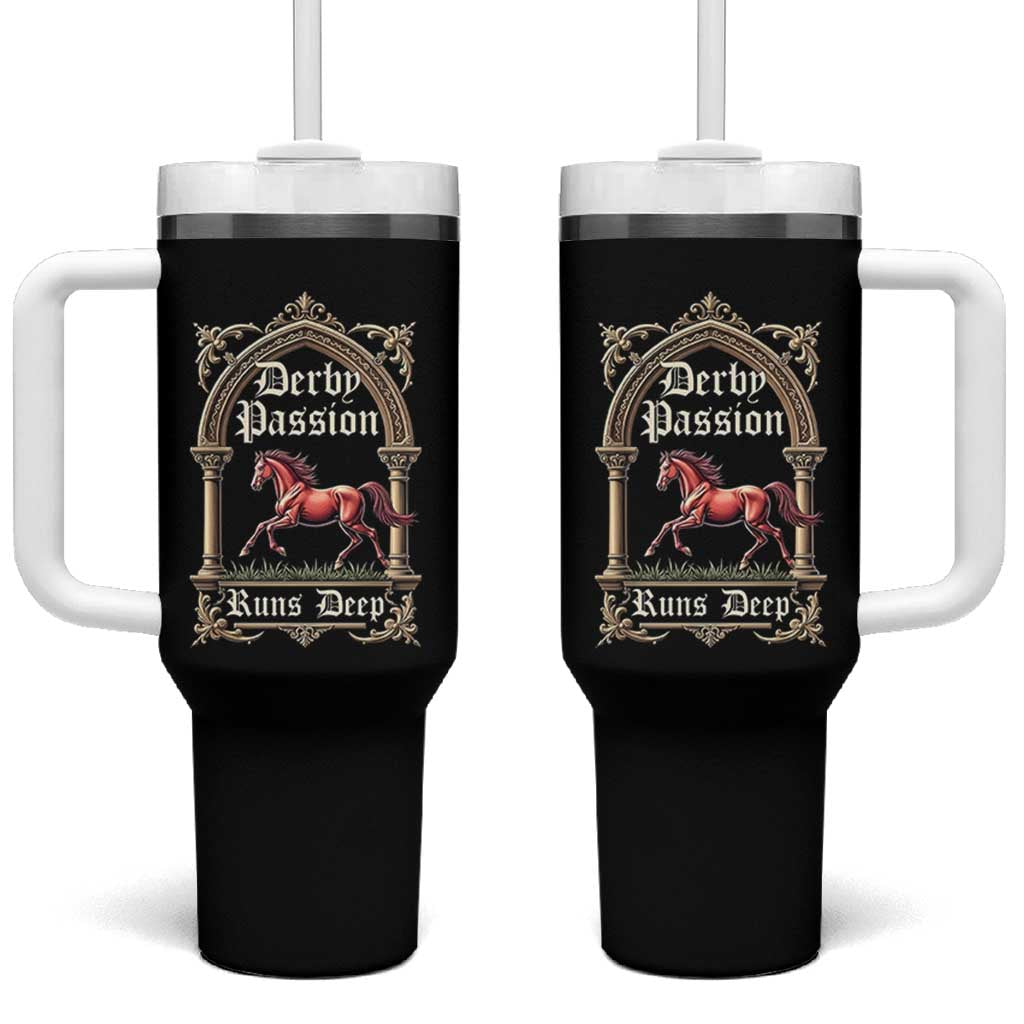 Derby Passion Runs Deep Elegant Horse Racing Tumbler With Handle Vintage Gothic Arch Equestrian Thoroughbred Lover