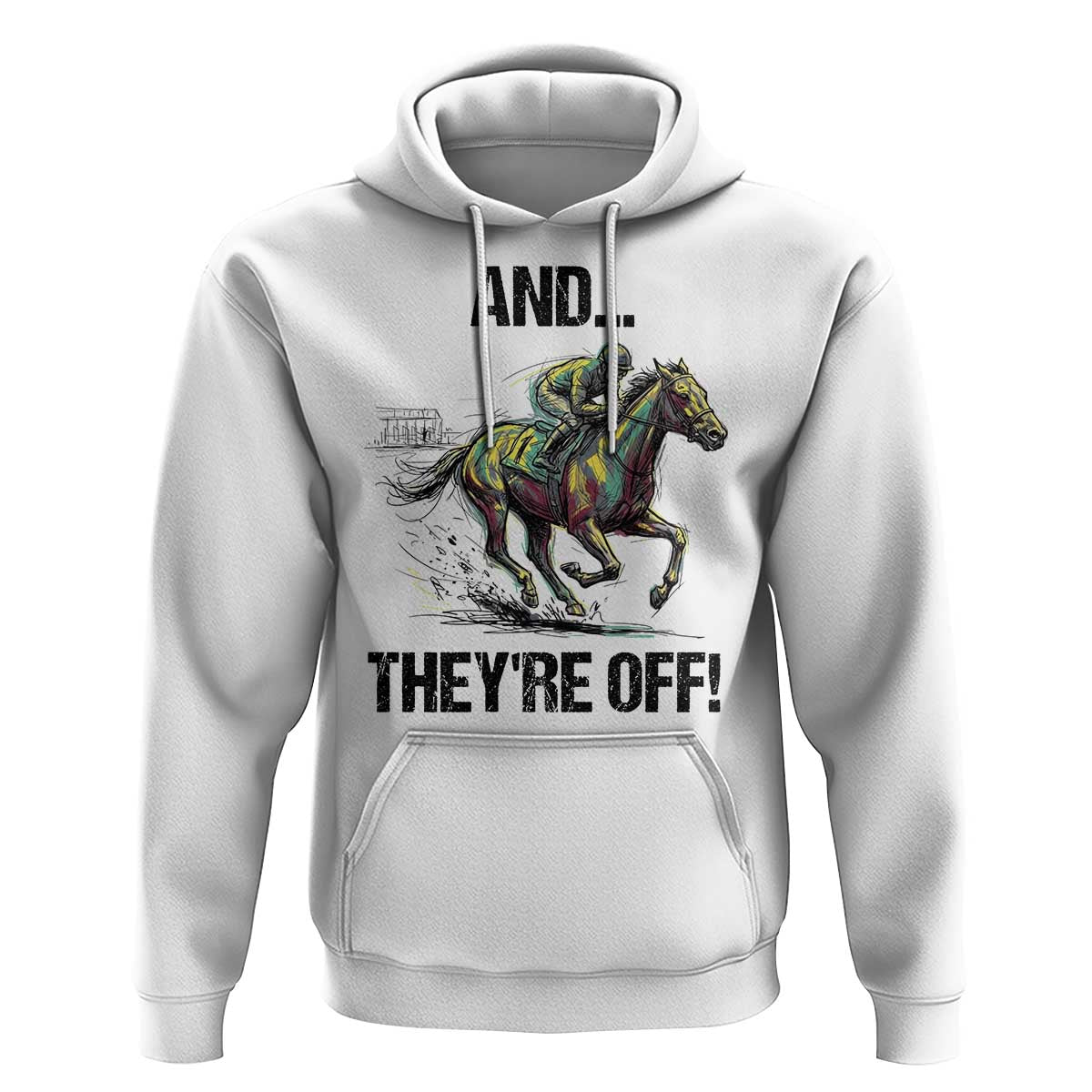 And They’re Off Colorful Horse Racing Sketch Hoodie Jockey and Thoroughbred Sprinting Race Day