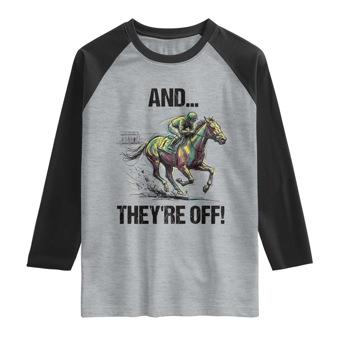 And They’re Off Colorful Horse Racing Sketch Raglan Shirt Jockey and Thoroughbred Sprinting Race Day