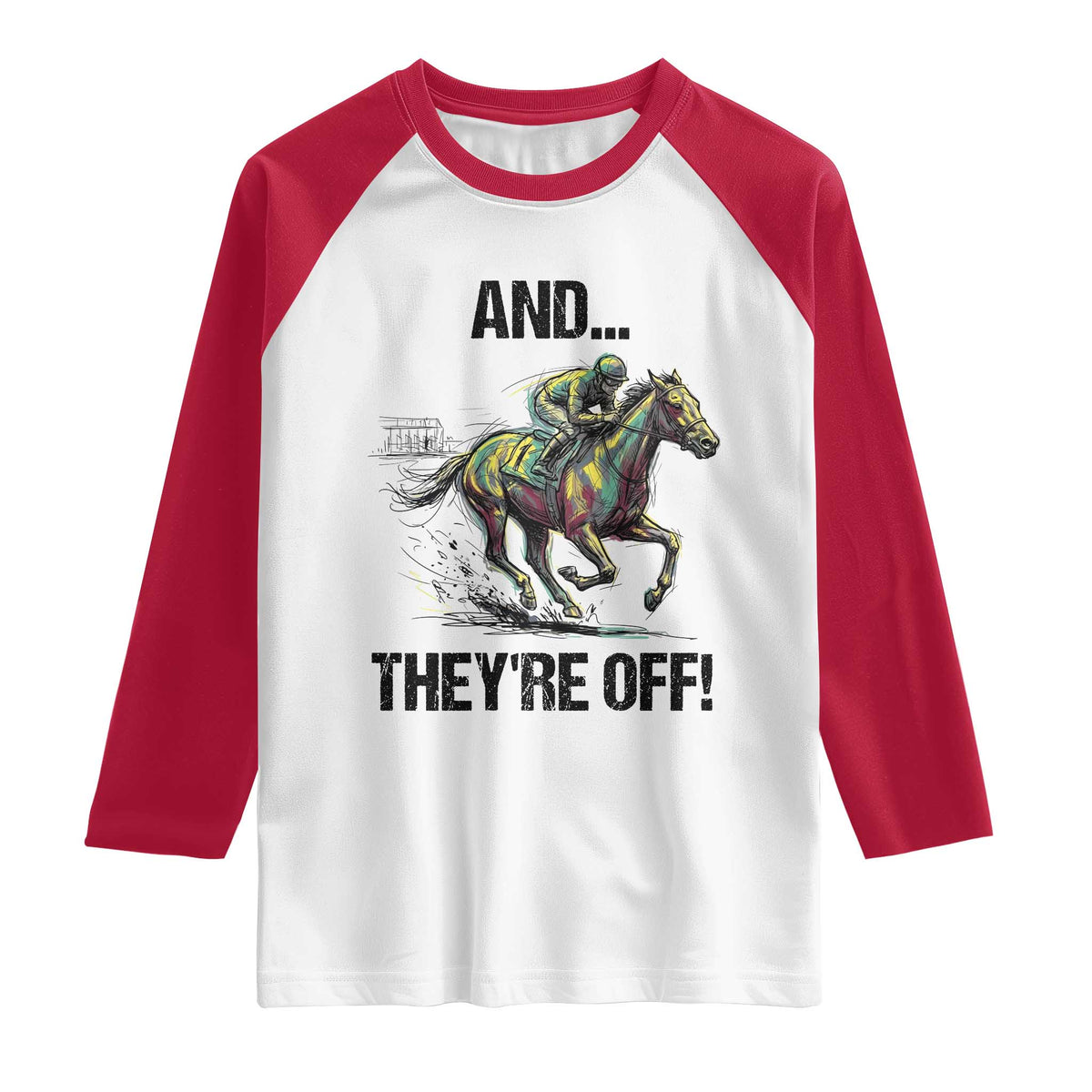 And They’re Off Colorful Horse Racing Sketch Raglan Shirt Jockey and Thoroughbred Sprinting Race Day