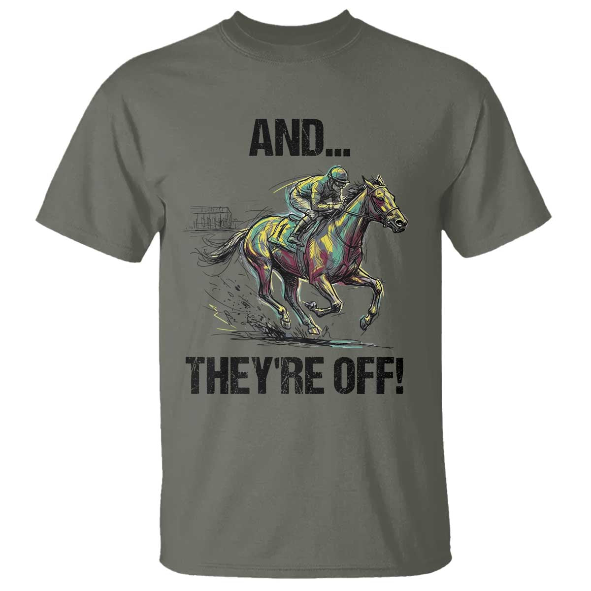 And They’re Off Colorful Horse Racing Sketch T Shirt Jockey and Thoroughbred Sprinting Race Day