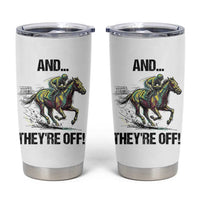 And They’re Off Colorful Horse Racing Sketch Tumbler Cup Jockey and Thoroughbred Sprinting Race Day