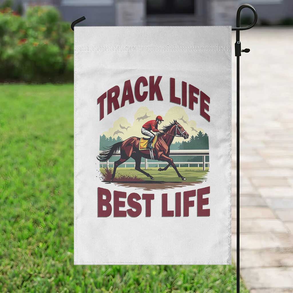 Track Life Best Life Horse Racing Enthusiast Garden Flag Retro Jockey and Racehorse Trackside Southern Equestrian