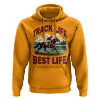 Track Life Best Life Horse Racing Enthusiast Hoodie Retro Jockey and Racehorse Trackside Southern Equestrian