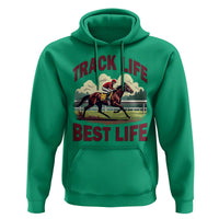 Track Life Best Life Horse Racing Enthusiast Hoodie Retro Jockey and Racehorse Trackside Southern Equestrian
