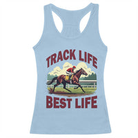Track Life Best Life Horse Racing Enthusiast Racerback Tank Top Retro Jockey and Racehorse Trackside Southern Equestrian
