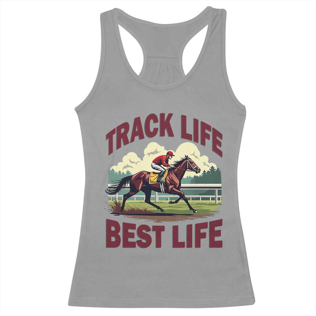 Track Life Best Life Horse Racing Enthusiast Racerback Tank Top Retro Jockey and Racehorse Trackside Southern Equestrian