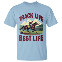 Track Life Best Life Horse Racing Enthusiast T Shirt Retro Jockey and Racehorse Trackside Southern Equestrian
