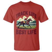 Track Life Best Life Horse Racing Enthusiast T Shirt Retro Jockey and Racehorse Trackside Southern Equestrian