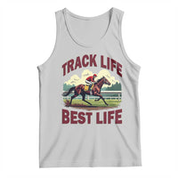 Track Life Best Life Horse Racing Enthusiast Tank Top Retro Jockey and Racehorse Trackside Southern Equestrian