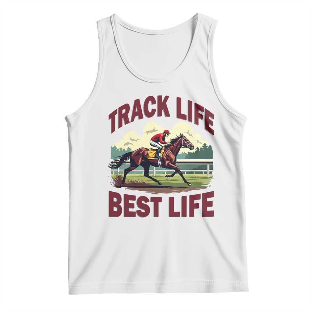 Track Life Best Life Horse Racing Enthusiast Tank Top Retro Jockey and Racehorse Trackside Southern Equestrian
