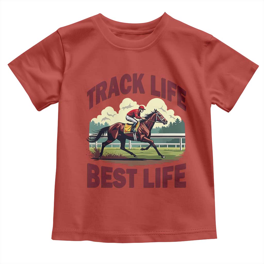 Track Life Best Life Horse Racing Enthusiast Toddler T Shirt Retro Jockey and Racehorse Trackside Southern Equestrian