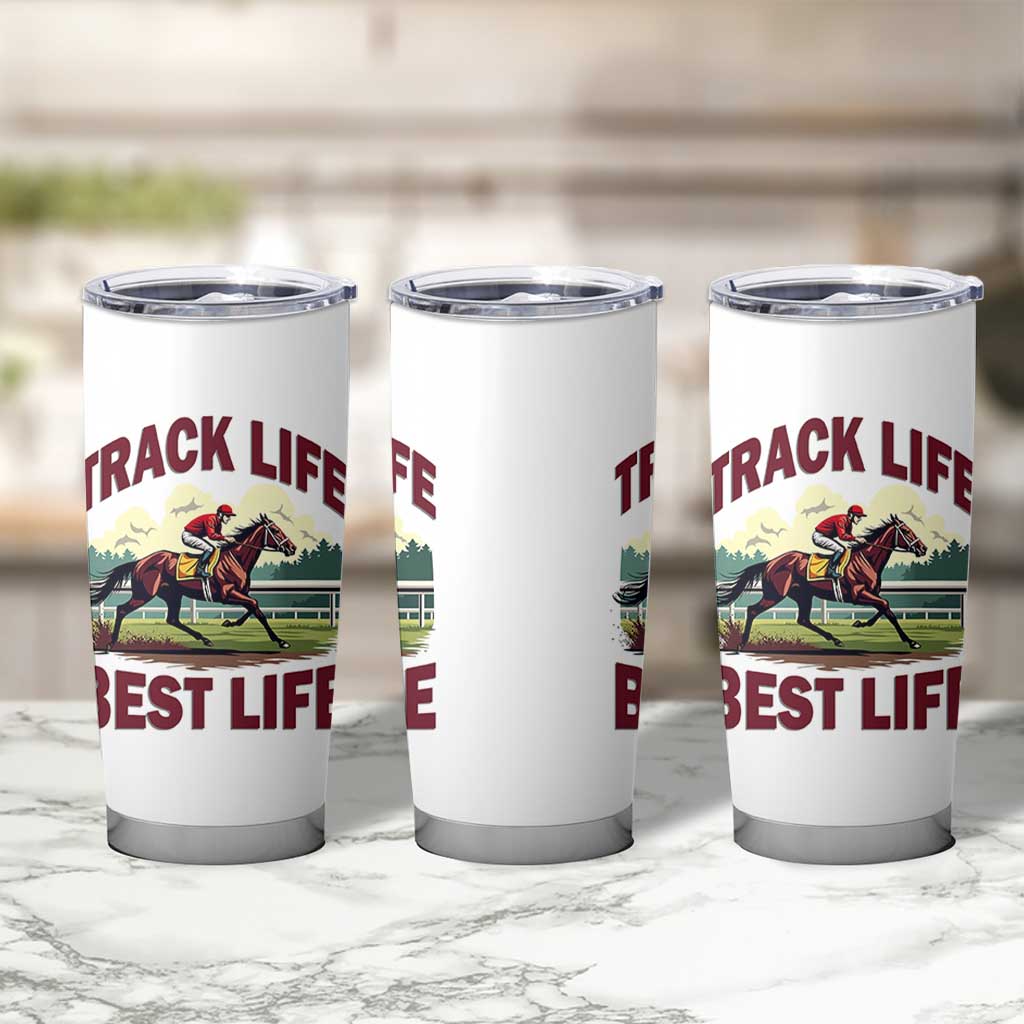 Track Life Best Life Horse Racing Enthusiast Tumbler Cup Retro Jockey and Racehorse Trackside Southern Equestrian