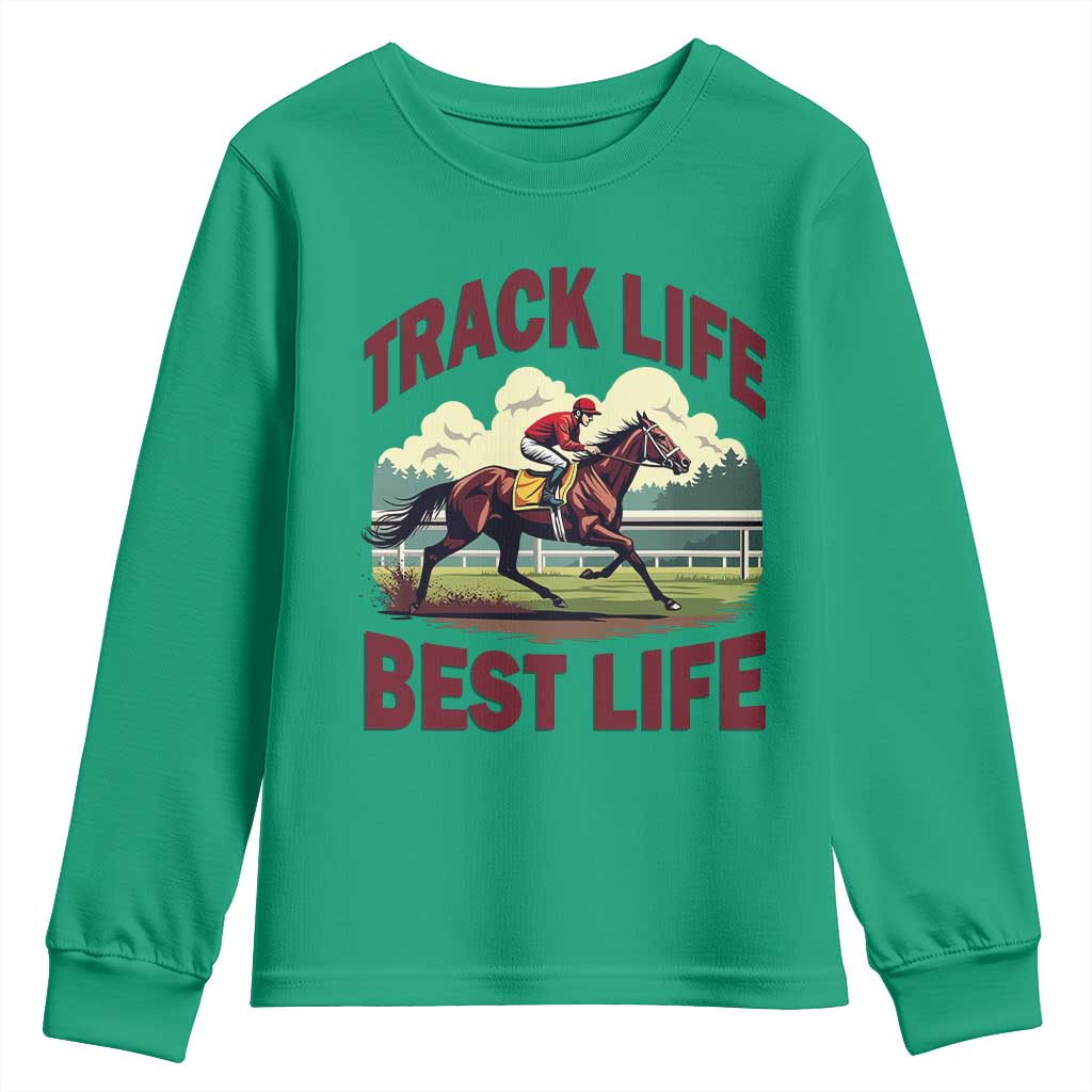 Track Life Best Life Horse Racing Enthusiast Youth Sweatshirt Retro Jockey and Racehorse Trackside Southern Equestrian