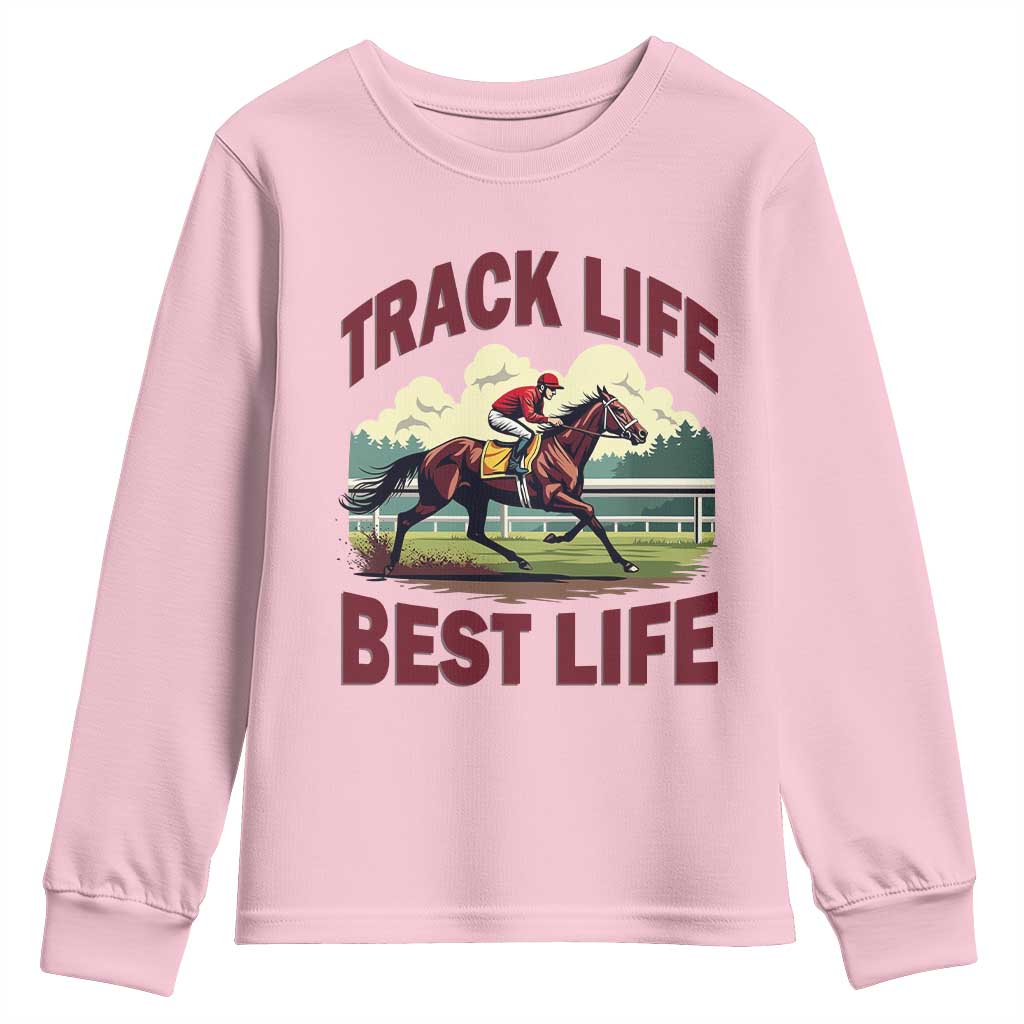 Track Life Best Life Horse Racing Enthusiast Youth Sweatshirt Retro Jockey and Racehorse Trackside Southern Equestrian