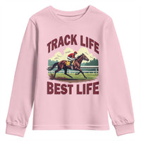 Track Life Best Life Horse Racing Enthusiast Youth Sweatshirt Retro Jockey and Racehorse Trackside Southern Equestrian