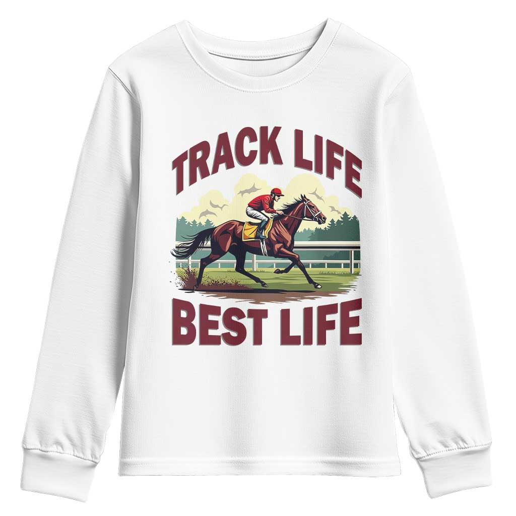 Track Life Best Life Horse Racing Enthusiast Youth Sweatshirt Retro Jockey and Racehorse Trackside Southern Equestrian