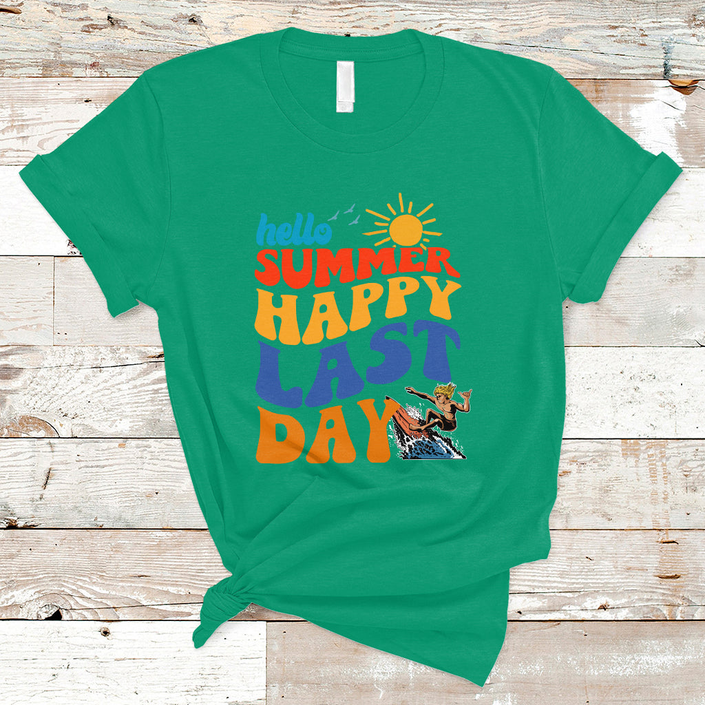 Summer Break T Shirt Happy Last Day of School Teacher Student Hello Summer - Wonder Print Shop