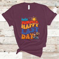 Summer Break T Shirt Happy Last Day of School Teacher Student Hello Summer - Wonder Print Shop