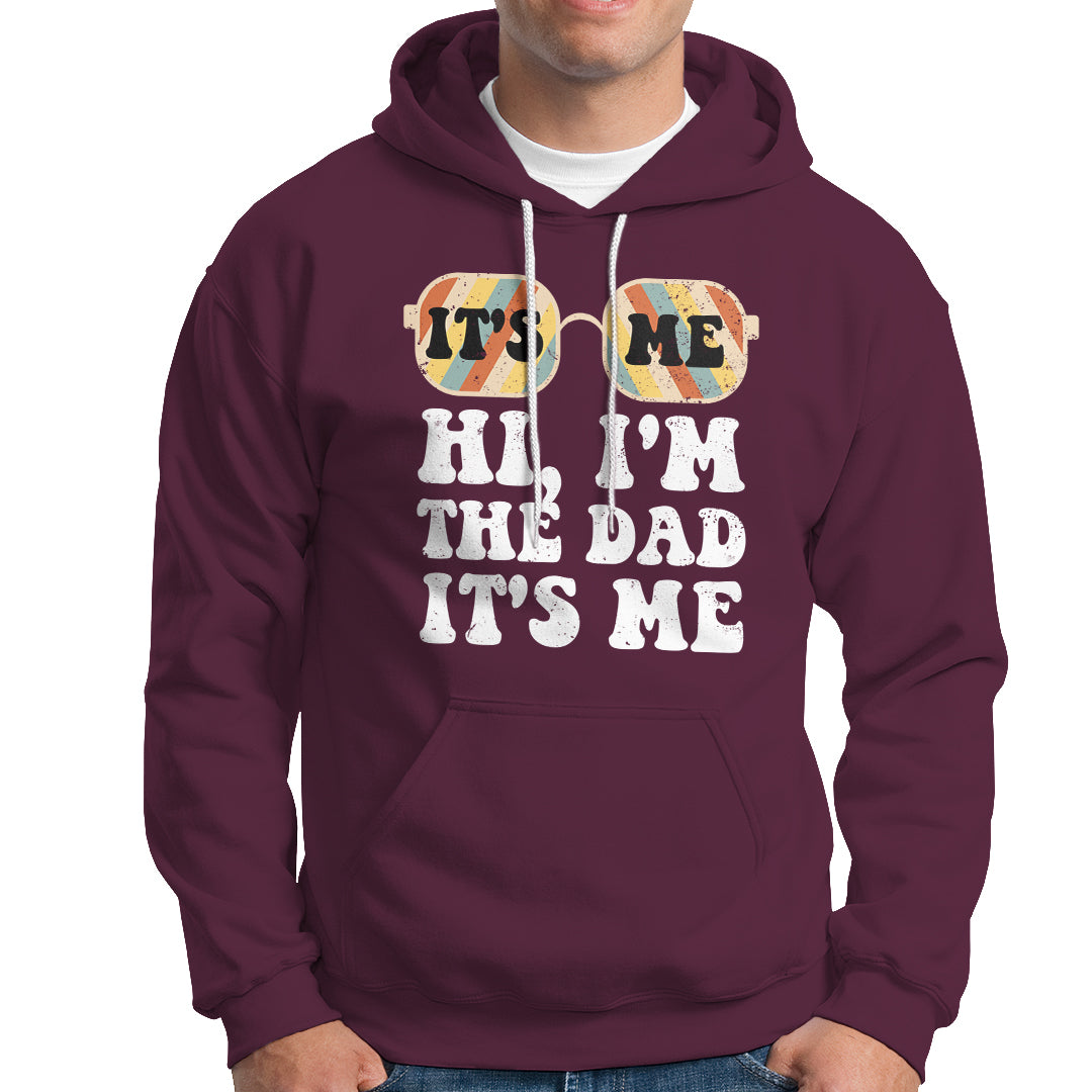 Funny Dad Hoodie Fathers Day Its Me Hi I'm The Dad Its Me Mens Glasses Retro - Wonder Print Shop