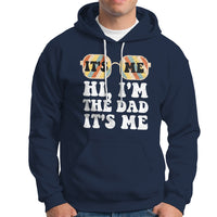 Funny Dad Hoodie Fathers Day Its Me Hi I'm The Dad Its Me Mens Glasses Retro - Wonder Print Shop