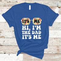 Funny Dad T Shirt Fathers Day Its Me Hi I'm The Dad Its Me Mens Glasses Retro - Wonder Print Shop