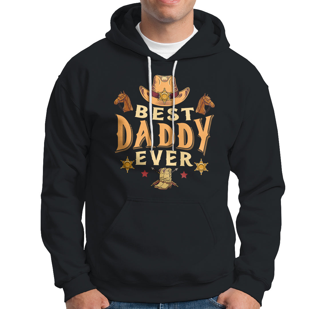 Horse Dad Hoodie Best Daddy Ever Western Cowboy Style Dad Best Dad Ever Retro - Wonder Print Shop