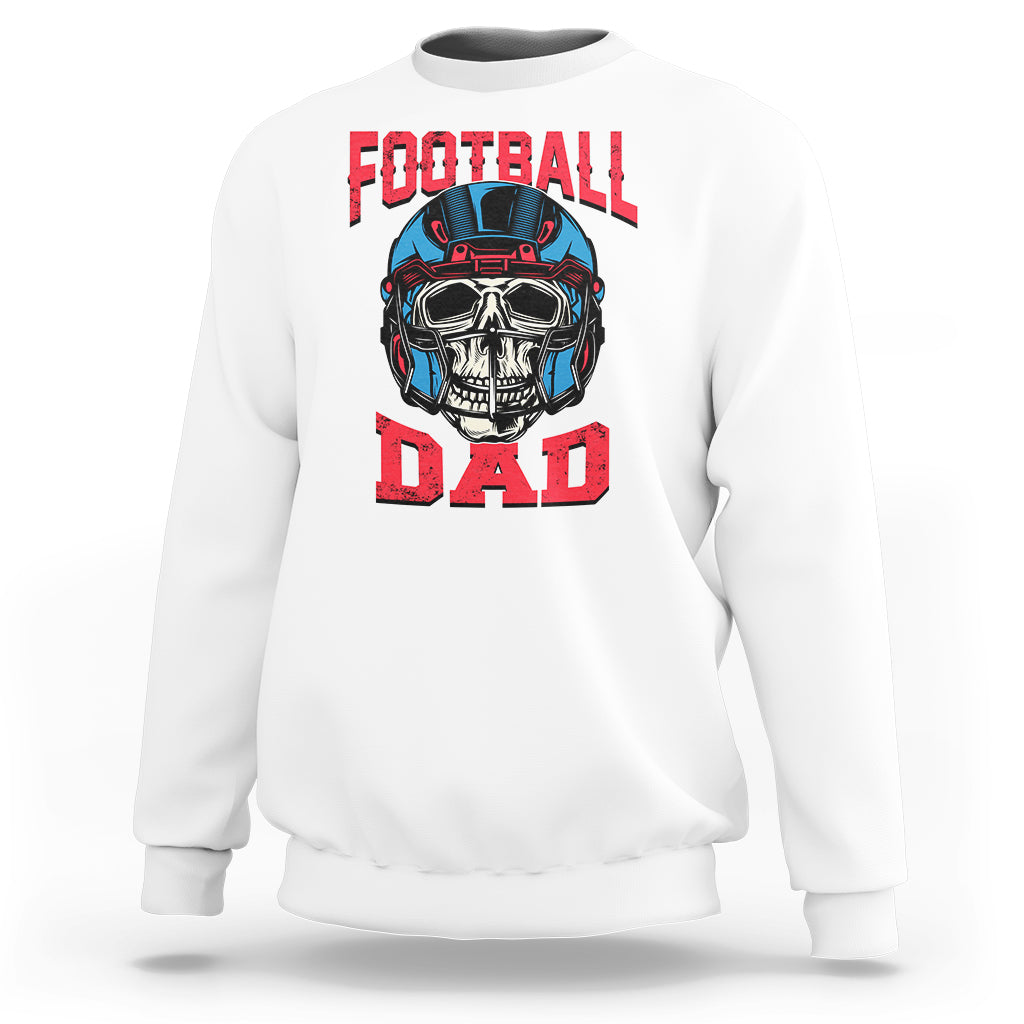 Football Dad Sweatshirt Football Dad Daddy Rugby Football Lover Skull with Helmet Father's Day Gifts for Men Dad - Wonder Print Shop