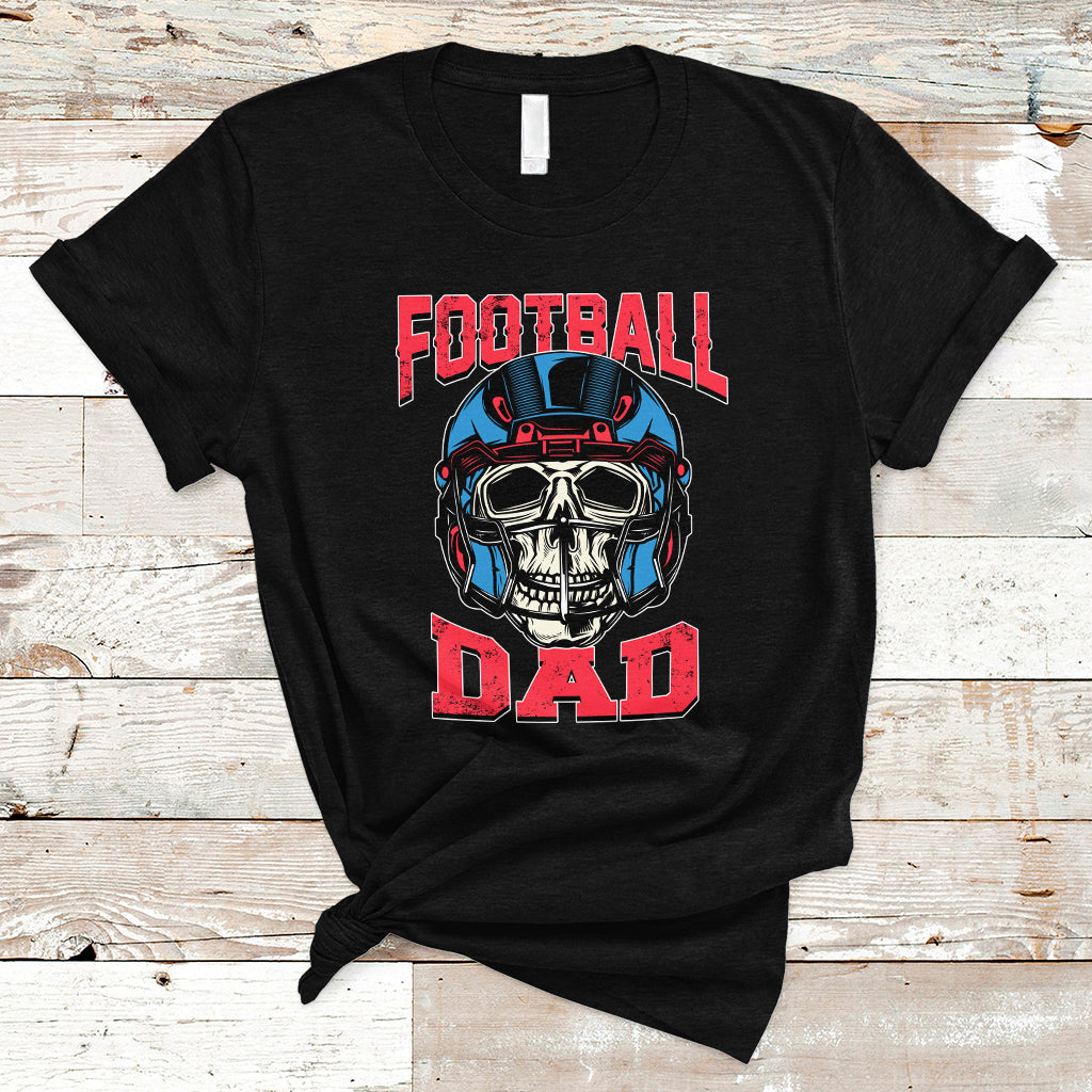 Football Dad T Shirt Football Dad Daddy Rugby Football Lover Skull with Helmet Father's Day Gifts for Men Dad - Wonder Print Shop