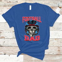 Football Dad T Shirt Football Dad Daddy Rugby Football Lover Skull with Helmet Father's Day Gifts for Men Dad - Wonder Print Shop