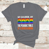 LGBT Mom T Shirt My Children My Pride Vintage Periodic Table LGBT Pride Flag - Wonder Print Shop