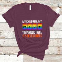LGBT Mom T Shirt My Children My Pride Vintage Periodic Table LGBT Pride Flag - Wonder Print Shop