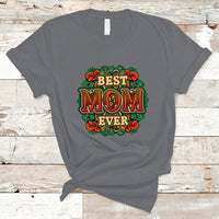 Mother's Day T Shirt Worlds Best Mom Ever Mothers Day Gift For Mom Womens - Wonder Print Shop